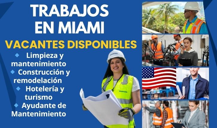 Trabajos en Miami para latinos